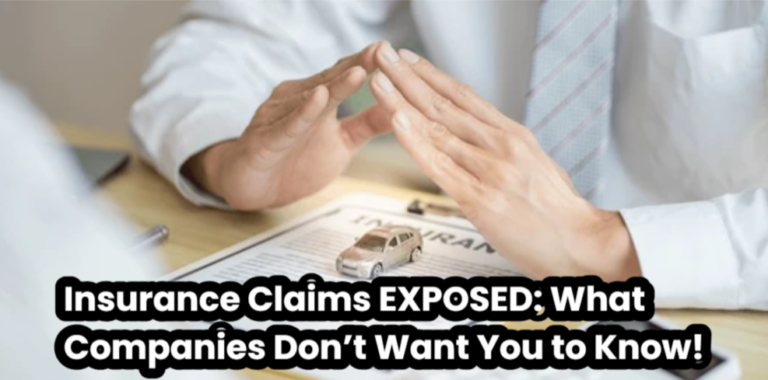 Insurance Claims EXPOSED: What Companies Don’t Want You to Know!